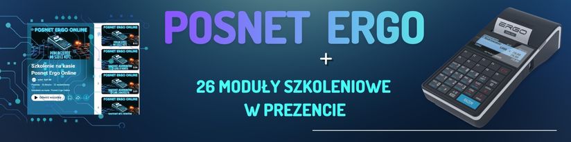 Szkolenie do kasy Posnet Ergo - w zestawie gratis